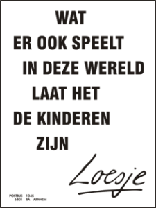 wat er ook speelt in deze wereld loesje